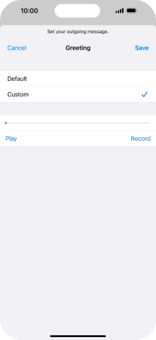 Press Play to play back your greeting.