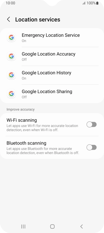 Press Google Location Accuracy. Press Google Location Accuracy.