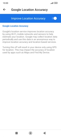 If you press the indicator next to 'Improve Location Accuracy' to turn off the function, your phone can find your exact position using the GPS satellites but it may take longer as there is no access to supplementary information from the mobile network or nearby WiFi networks.