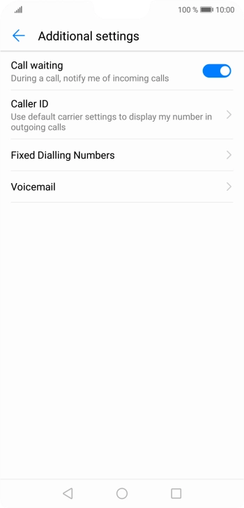Press the indicator next to 'Call waiting' to turn the function on or off.
