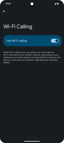 Press the indicator next to 'Use Wi-Fi calling' to turn the function on or off.