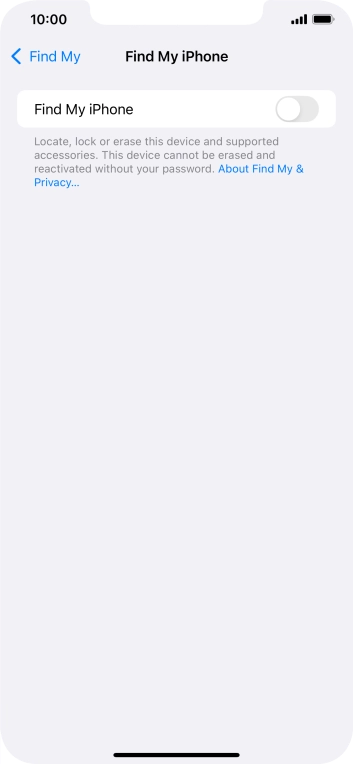 Press the indicator next to 'Find My iPhone' to turn on the function.