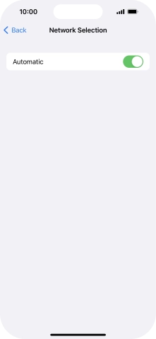 Press the indicator next to 'Automatic' to turn automatic network selection on or off.