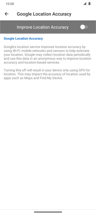 If you press the indicator next to 'Improve Location Accuracy' to turn on the function, your phone can find your exact position using the GPS satellites, the mobile network and nearby WiFi networks. Satellite-based GPS requires a clear view of the sky.