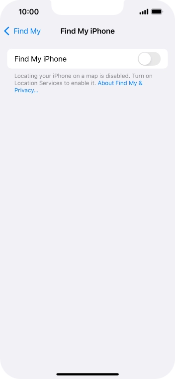 Press the indicator next to 'Find My iPhone' to turn on the function.