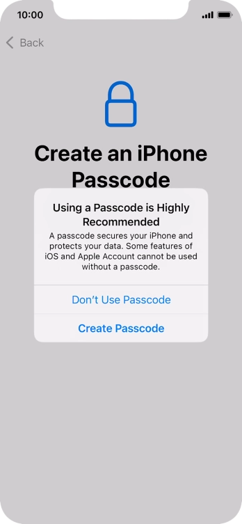 If you turn off the function, press Don't Use Passcode.
