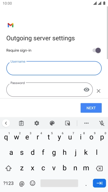 Press the field below 'Password' and key in the password of your email provider's outgoing server. Press the field below 'Password' and key in the password of your email provider's outgoing server.
