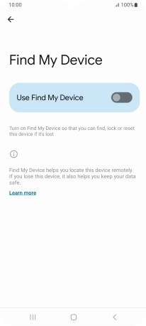Press the indicator next to 'Use Find My Device' to turn on the function.