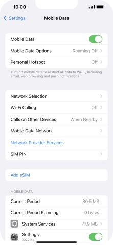 Press the indicator next to 'Mobile Data' to turn the function on or off.