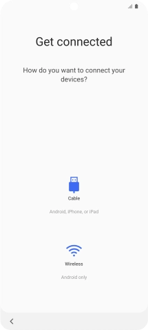 Press the required transfer method and follow the instructions on the screen to transfer the content from another phone.
