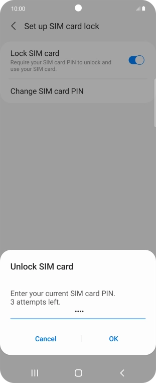 Key in your SIM PIN and press OK. The default SIM PIN is 0000.