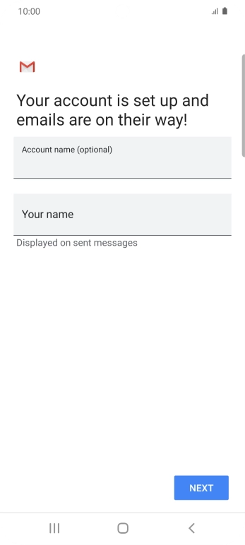 Press the field below 'Account name (optional)' and key in the required name. Press the field below 'Account name (optional)' and key in the required name.