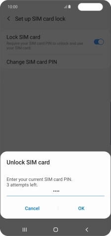 Key in your SIM PIN and press OK. The default SIM PIN is 0000.