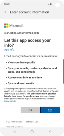 If this screen is displayed, you email account has been recognised and set up automatically. Follow the instructions on the screen to key in more information and finish setting up your phone.