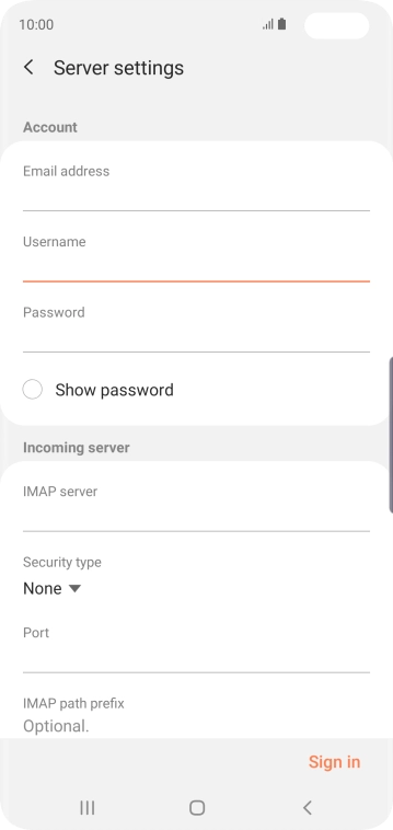 Press the field below 'IMAP server' and key in the name of your email provider's incoming server.