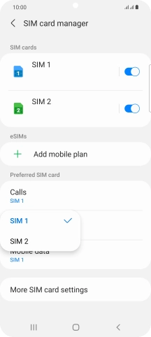 Press the required SIM.