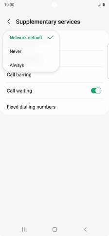Press Always to turn on caller identification.