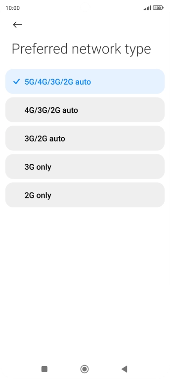 Press the required network mode.