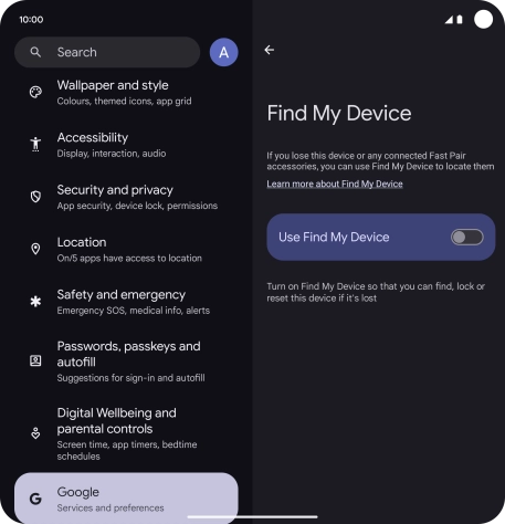 Press the indicator next to 'Use Find My Device' to turn on the function.