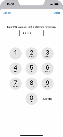 Key in your SIM PIN and press Done. The default SIM PIN is 0000.