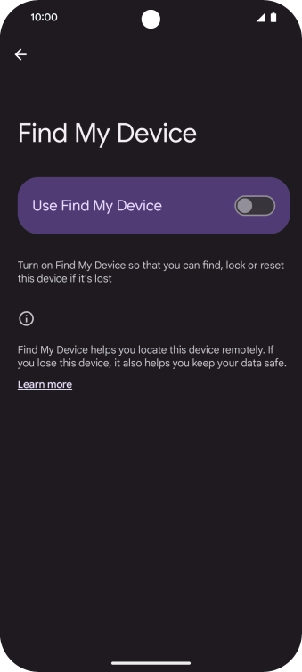 Press the indicator next to 'Use Find My Device' to turn on the function.