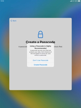 If you turn off the function, press Don't Use Passcode.