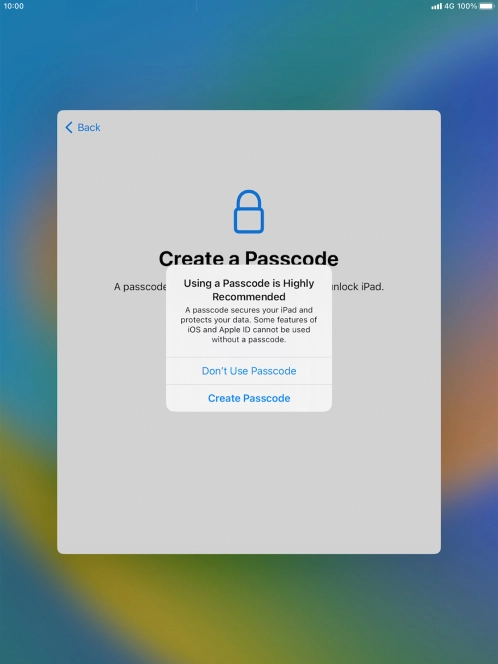 If you turn off the function, press Don't Use Passcode.