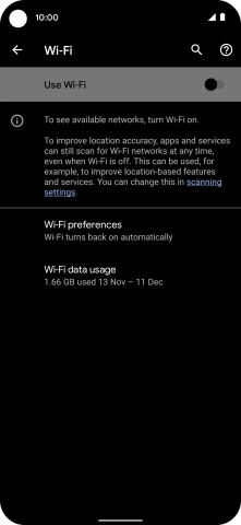 Press the indicator next to 'Use Wi-Fi' to turn on the function.