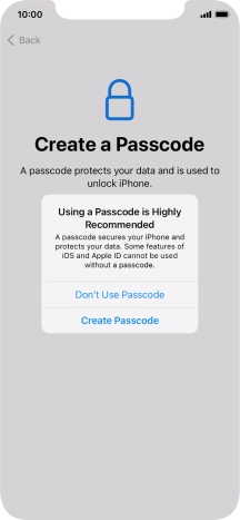 If you turn off the function, press Don't Use Passcode.