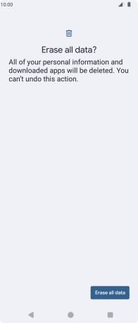 Press Erase all data. Wait a moment while the factory default settings are restored. Follow the instructions on the screen to set up your phone and prepare it for use.