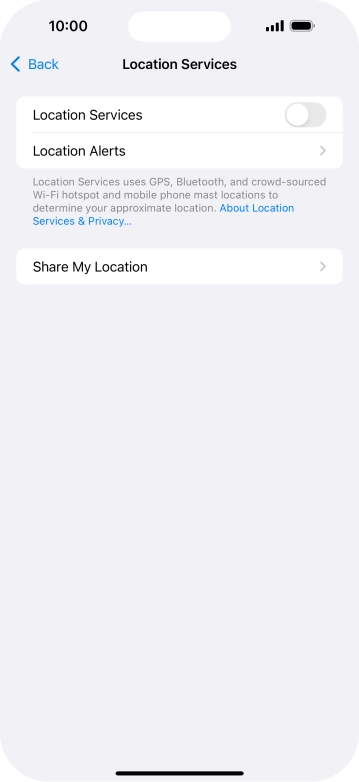 Press the indicator next to 'Location Services' to turn the function on or off. Press the indicator next to 'Location Services' to turn the function on or off.