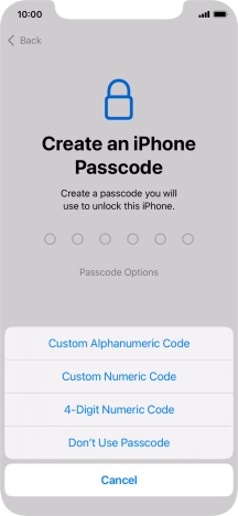Follow the instructions on the screen to turn on the lock code or press Don't Use Passcode.