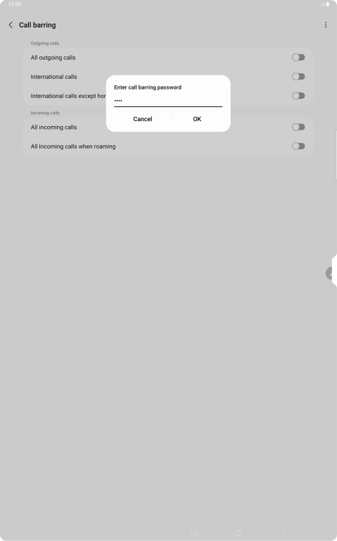 Key in your barring password and press OK.