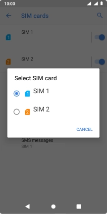 Press the required SIM.