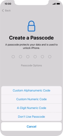 Follow the instructions on the screen to turn on the lock code or press Don't Use Passcode.