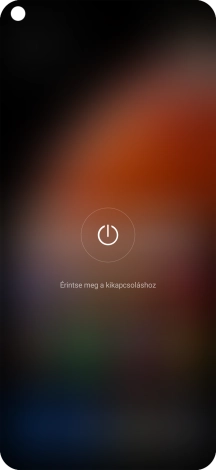 Válaszd az Érintse meg a kikapcsoláshoz lehetőséget.