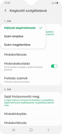 Válaszd a Szám megjelenítése lehetőséget a hívószámküldés bekapcsolásához.