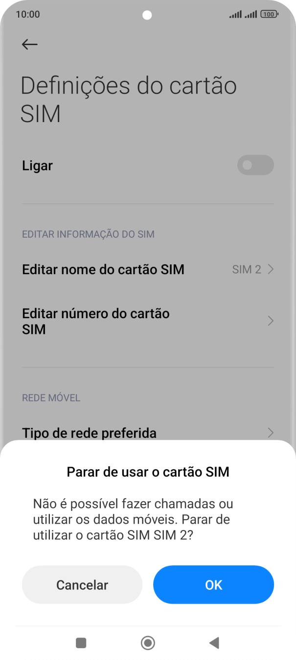 Para desativar a utilização do cartão SIM, prima OK.
