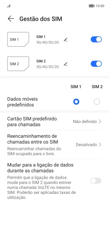 Prima o indicador  junto ao cartão SIM pretendido para ativar ou desativar a utilização do cartão SIM.