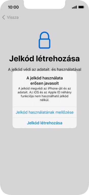 Ha kikapcsolod a funkciót, válaszd a Jelkód használatának mellőzése lehetőséget.