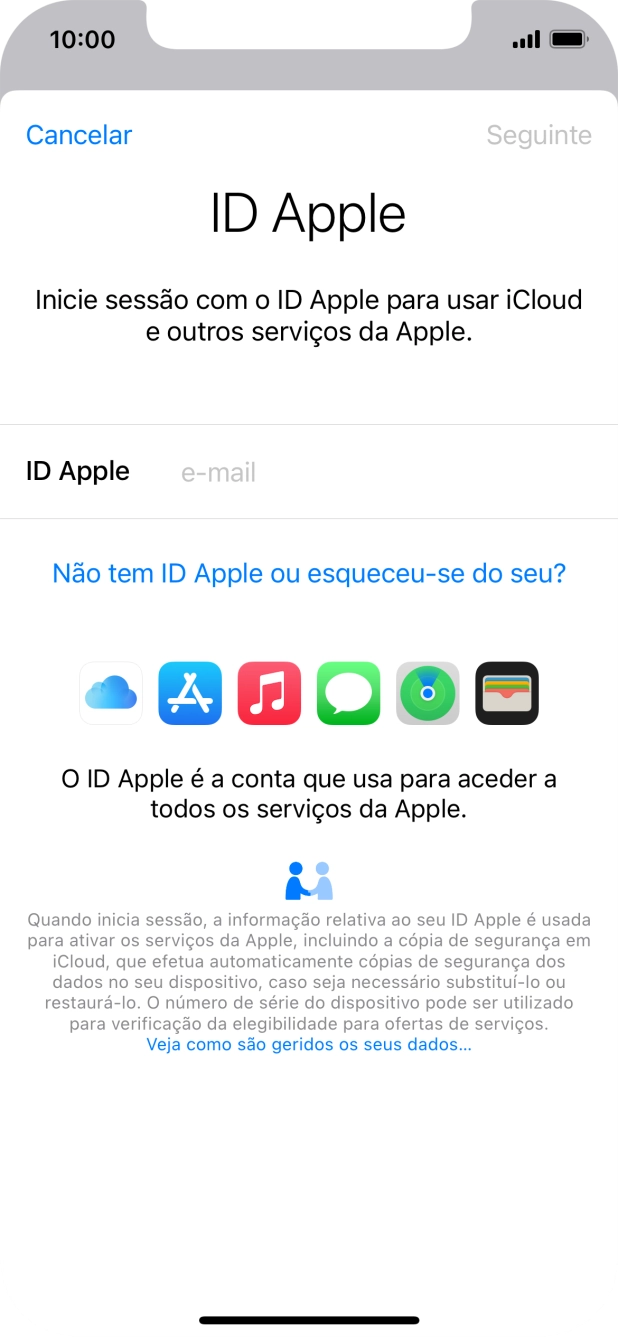 Se não tiver um ID Apple, prima Não tem ID Apple ou esqueceu-se do seu? e siga as indicações no ecrã para criar um ID Apple.