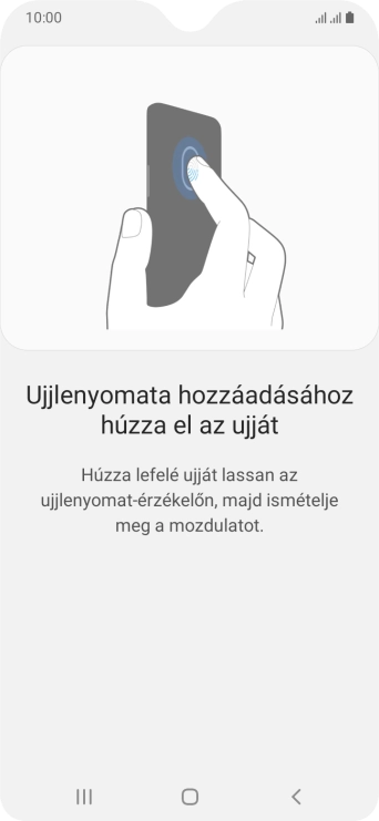 Kövesd a kijelzőn megjelenő utasításokat képernyőzár létrehozásához ujjlenyomattal.