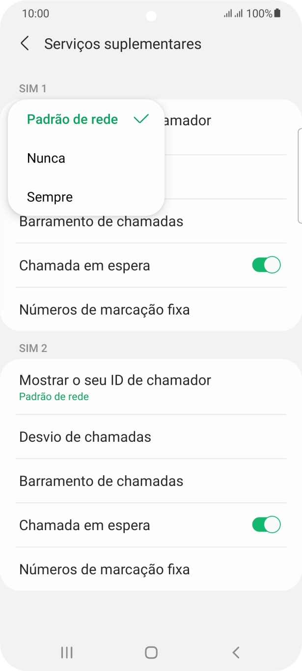 Prima Sempre para ativar a visualização do seu número.