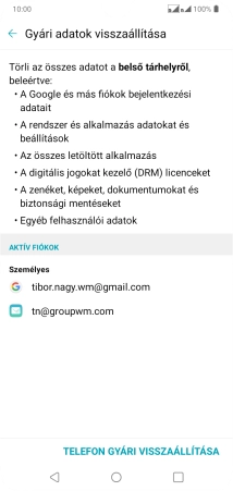 Válaszd a TELEFON GYÁRI VISSZAÁLLÍTÁSA lehetőséget.
