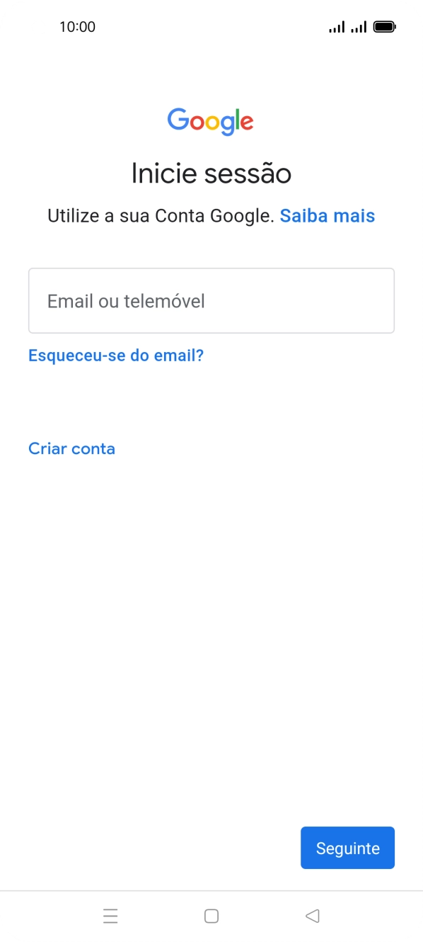 Se não tiver uma conta Google, prima Criar conta e siga as indicações no ecrã para criar uma conta.