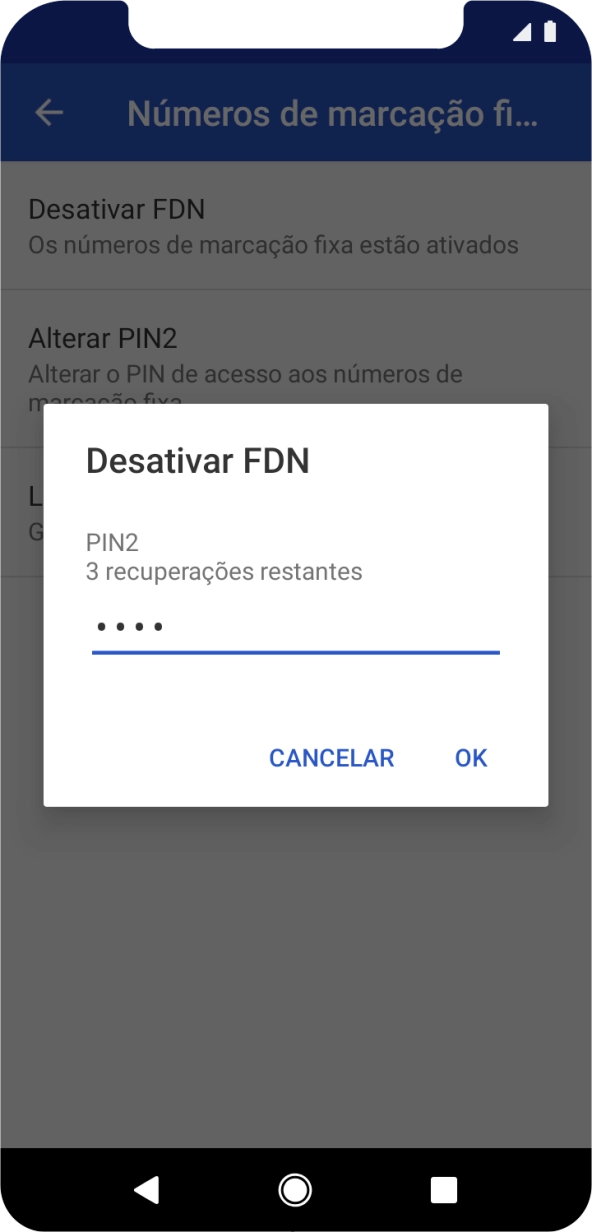 Introduza o código PIN2 e prima OK.