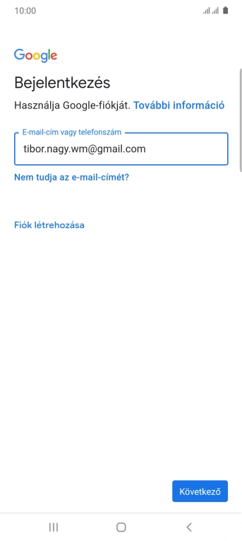 Válaszd a Következő lehetőséget.