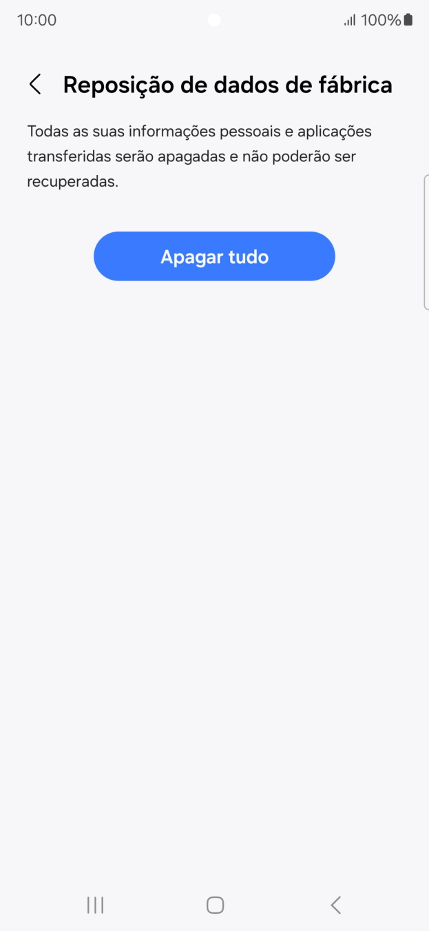 Prima Apagar tudo. Aguarde um momento enquanto o telefone restabelece as definições originais. Siga as indicações no ecrã para configurar o telefone de modo que este fique pronto a ser utilizado.