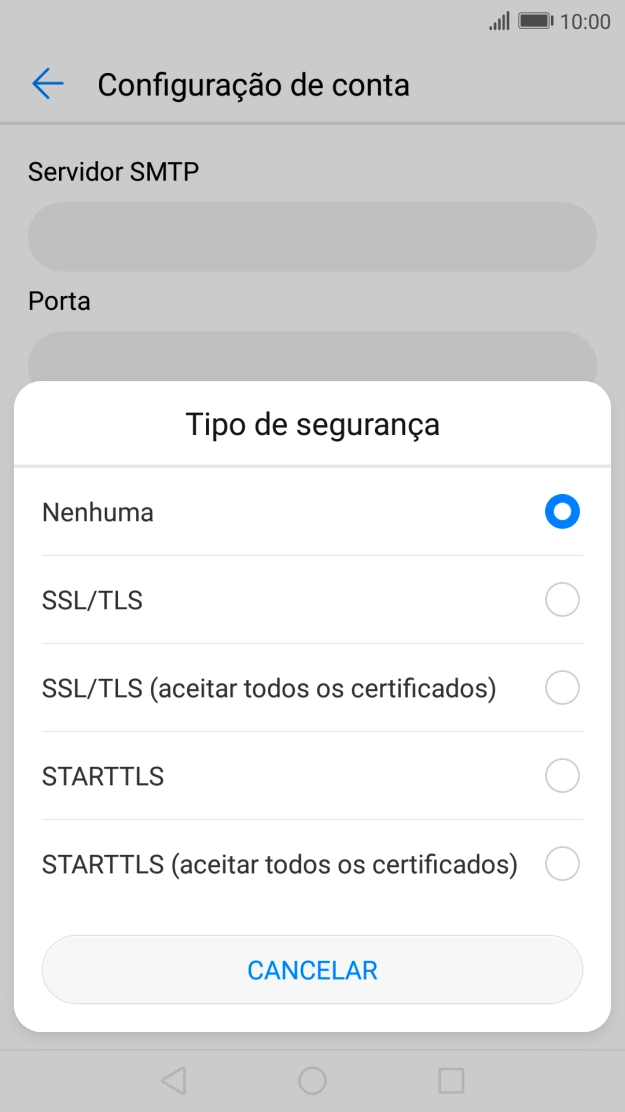 Prima Nenhuma para desativar a função.