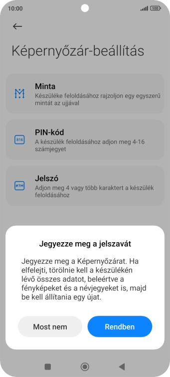 Válaszd a Rendben lehetőséget, és kövesd a kijelzőn megjelenő utasításokat egy extra képernyőzár létrehozásához.